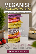 Load image into Gallery viewer, VEGANISH, BREAKFAST FOOD YOU WANT TO EAT DIGITAL COOKBOOK - Knife N Spoon