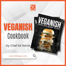 Load image into Gallery viewer, VEGANISH COOK BOOK - Knife N Spoon