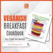 Load image into Gallery viewer, VEGANISH BREAKFAST COOK BOOK - Knife N Spoon